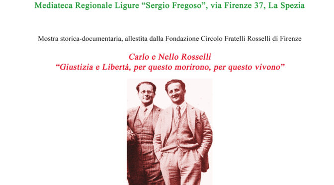 Mostra su Carlo e Nello Rosselli alla Mediateca Regionale Ligure