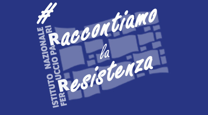 Raccontiamo la Resistenza!